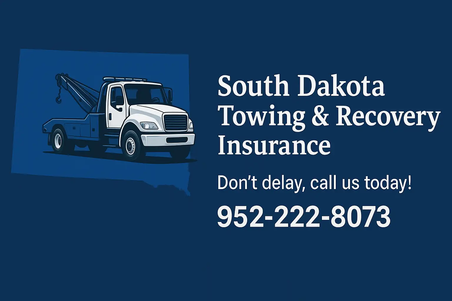 Tow Truck Insurance South Dakota